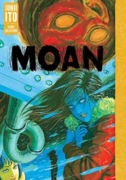 Junji Ito Story Collection: Moan