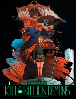 Kill Six Billion Demons Book 2