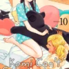 Komi Can't Communicate Vol 10