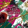 Land of the Lustrous 11