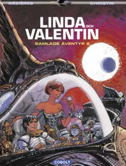 Linda och Valentin: Samlade äventyr del 6