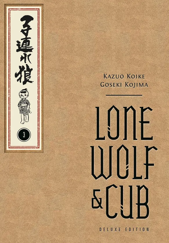 Lone Wolf and Cub Deluxe Edition Volume 3
