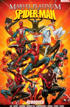 Marvel Platinum: The Definitive Spider-Man Rebooted