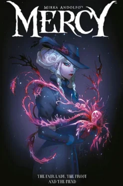 Mercy: The Fair Lady, The Frost, And The Fiend