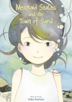 Mermaid Scales and the Town ofSand