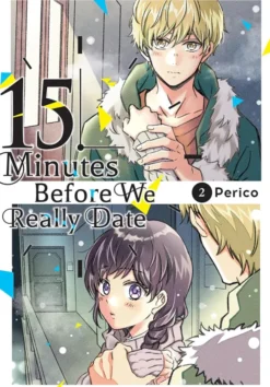 15 Minutes Before We Really Date, Vol. 2
