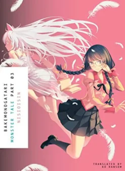 Monogatari: Bakemonogatari, Part 3