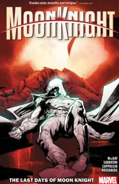 Moon Knight Vol. 5: The Last Days Of Moon Knight