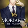 Moriarty The Patriot Vol 16