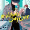 Mr. Villain's Day Off 3