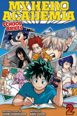 My Hero Academia School Briefs Novel 2: Training Camp