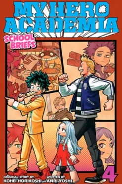 My Hero Academia School Briefs Novel 4