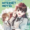 My Life as an Internet Novel Vol. 2