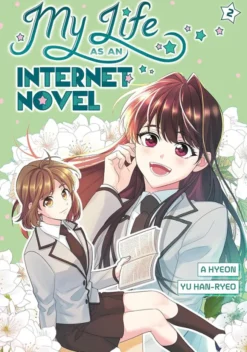 My Life as an Internet Novel Vol. 2