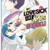 My Lovesick Life as a '90s Otaku 3