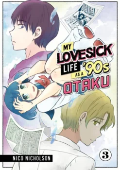 My Lovesick Life as a '90s Otaku 3