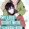 My Love Story with Yamada-kun at Lv999 Volume 2