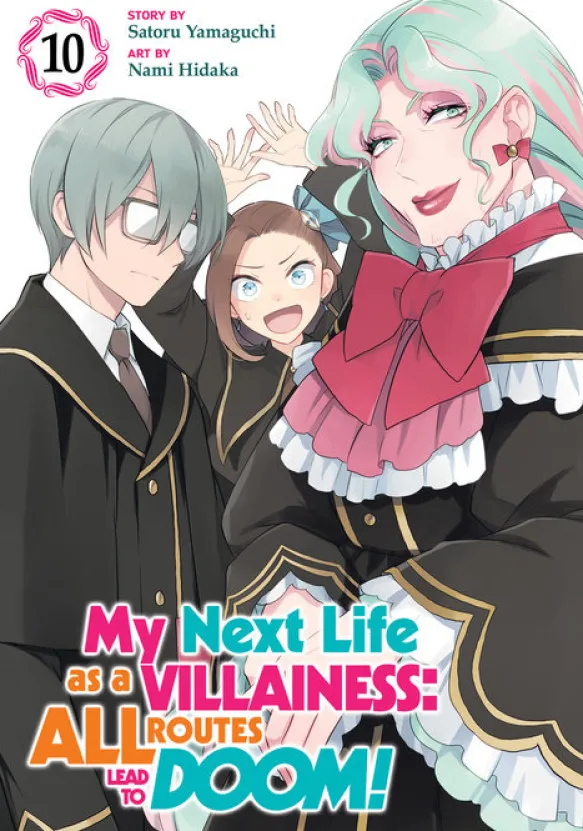 My Next Life as a Villainess: All Routes Lead to Doom! Vol 10