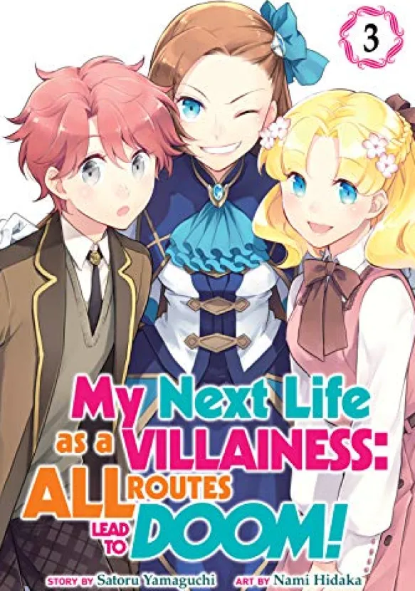 My Next Life as a Villainess: All Routes Lead to Doom! Vol 3
