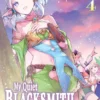My Quiet Blacksmith Life in Another World Vol 4