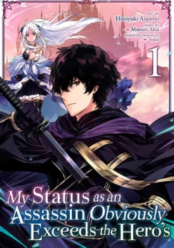 My Status as an Assassin Obviously Exceeds the Hero's Vol 1