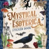 Mystical Esoterica Sticker Book