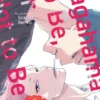Nagahama to Be, or Not to Be Vol. 1