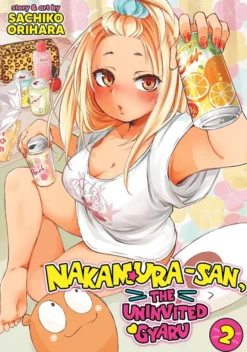 Nakamura-san, the Uninvited Gyaru Vol. 2