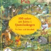 Nalle Puh: Hitta 100 saker i Sjumilaskogen En leta- och hittabok