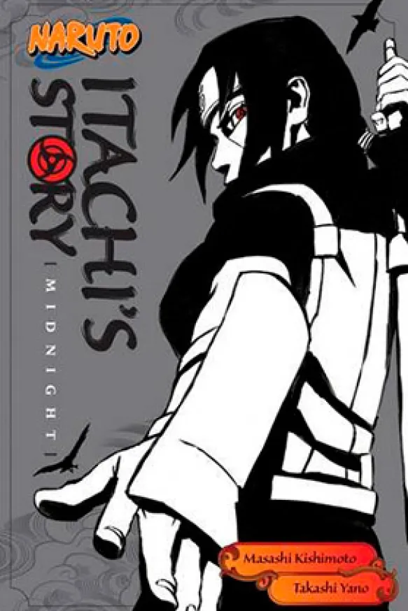 Naruto: Itachi's Story Novel 2: Midnight