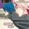 Naruto: Sasukes's Story Novel: The Uchiha Descendants and the Heavenly Stardust