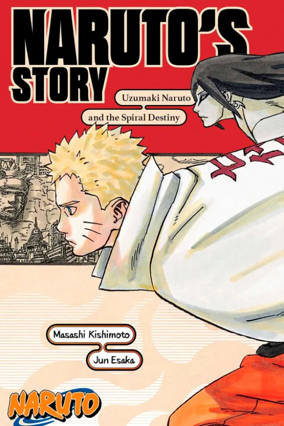 Naruto's Story Novel: Uzumaki Naruto and the Spiral Destiny