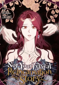 Not Your Typical Reincarnation Story Vol 1