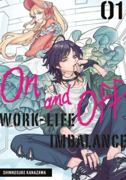 On and Off: Work-Life Imbalance Vol 1