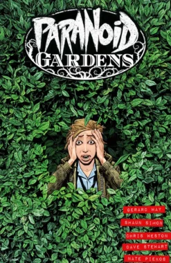 Paranoid Gardens