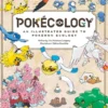 Pokécology: An Illustrated Guide to Pokémon Ecology