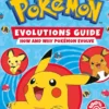 Pokémon Evolutions Guide - How and Why Pokémon Evolve