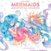 Pop Manga Mermaids and Other Sea Creatures, A Coloring Book