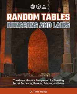 Random Tables: Dungeons and Crypts