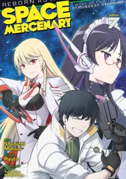 Reborn as a Space Mercenary Vol 7