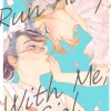 Run Away With Me, Girl 1