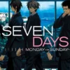 Seven Days: Monday-Sunday