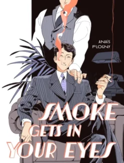 Smoke Gets in Your Eyes