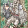 Somali and the Forest Spirit Vol. 1