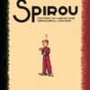 Spirou: Porträtt av hjälten som oskuldsfull ung man