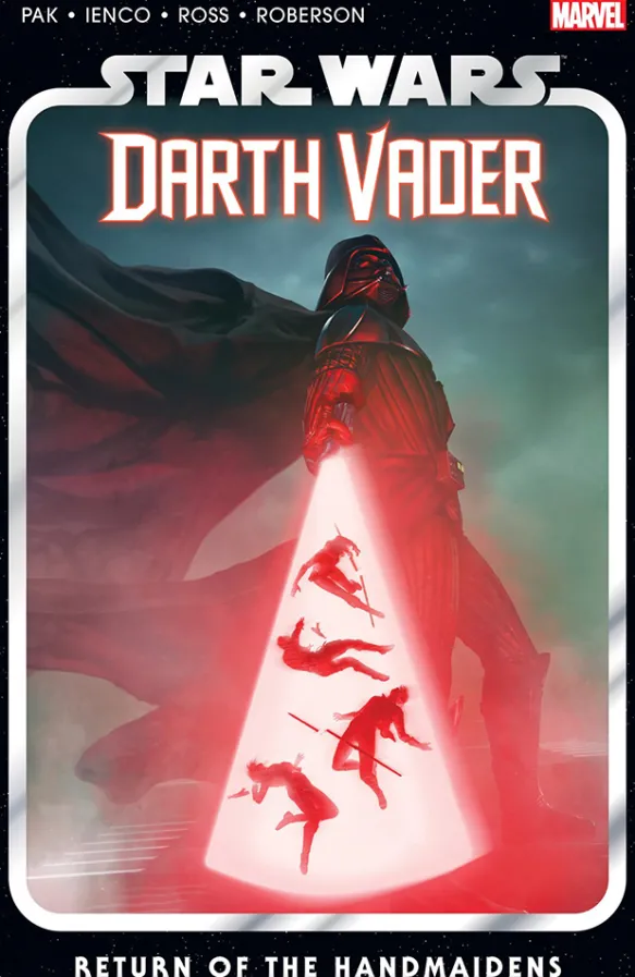 Star Wars: Darth Vader Vol. 6 – Return of the Handmaidens