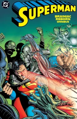 Superman: Brainiac Reborn Omnibus