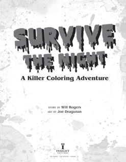 Survive the Night A Killer Coloring Adventure