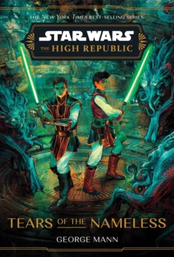 Tears of the Nameless(The High Republic)