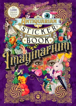 The Antiquarian Sticker Book: Imaginarium
